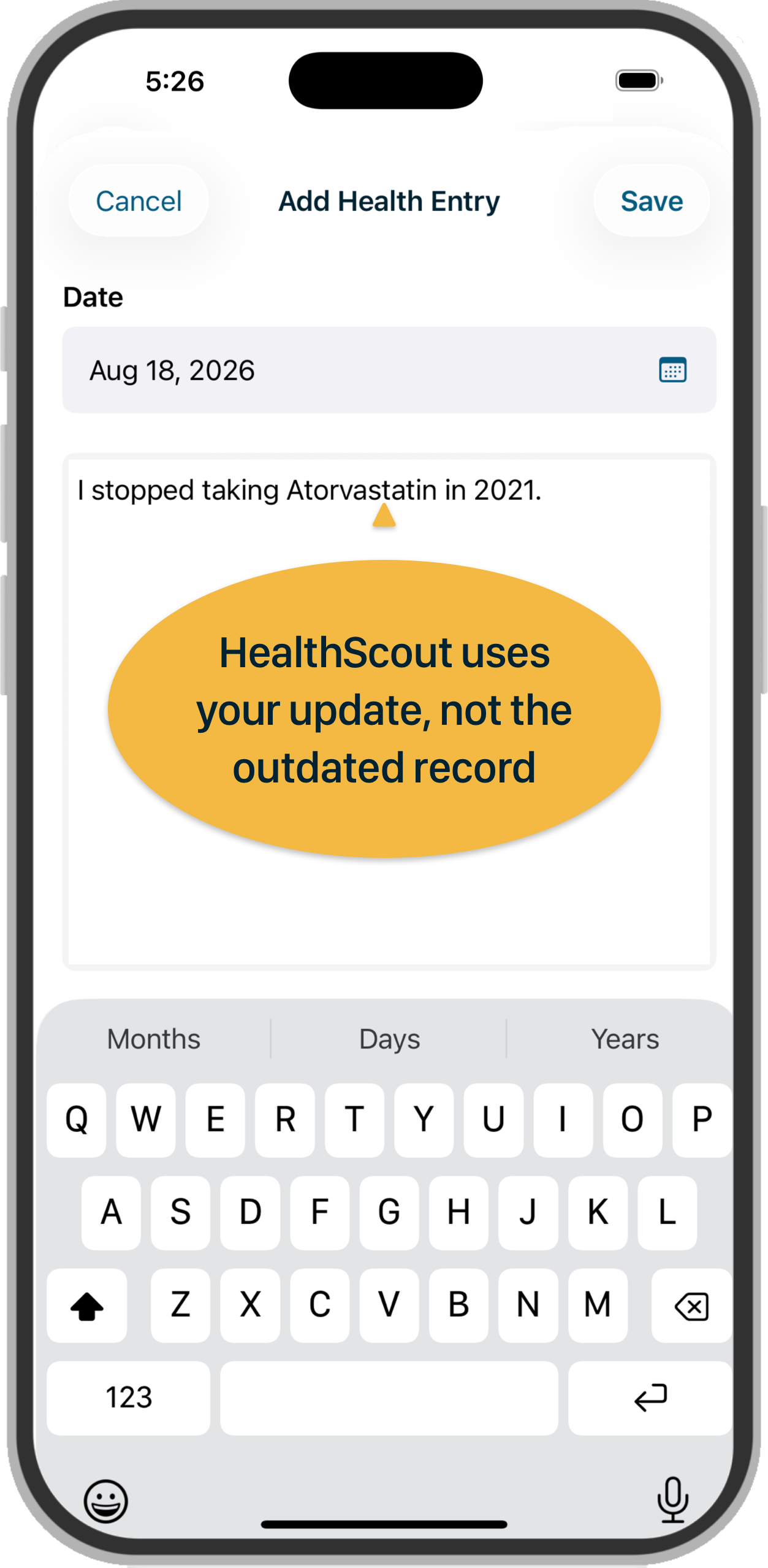 An Add Health Entry screen noting a stopped medication, with a HealthScout note that it uses your update, not the outdated record.
